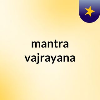 mantra vajrayana